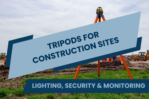Tripods for construction sites guide